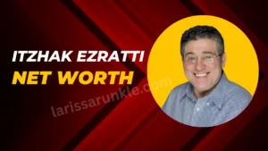 Itzhak-Ezratti-Net-Worth