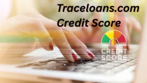 Traceloans.com-Credit-Score